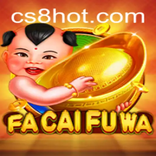 Exploring the Exciting World of FaCaiFuWa: The Ultimate Gaming Experience